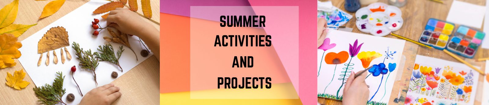 Summer Activities and Projects (1) Summer Activities and Projects (1)